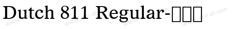 Dutch 811 Regular字体转换